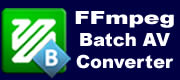 FFmpeg Batch AV Converter Software Downloads